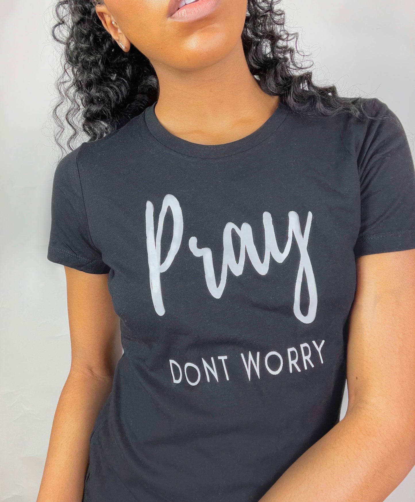 Pray  Don’t Worry