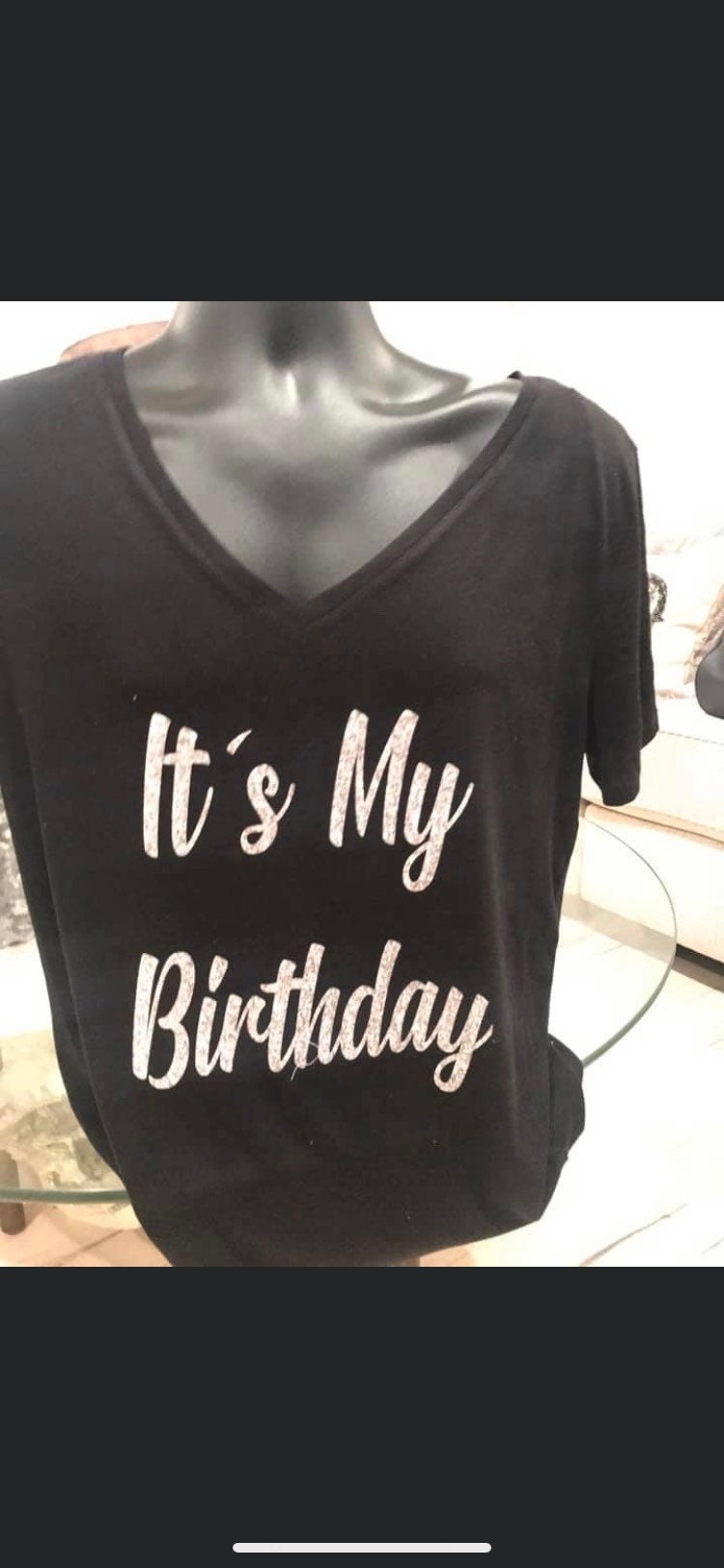 Custom front and back bedazzle shirt It’s my birthday