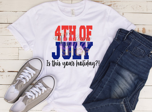 4th of July is this your holiday?